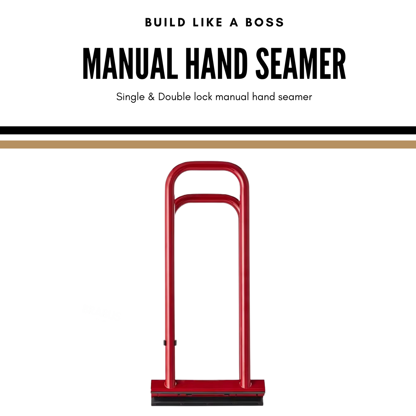 Brabus Dual-Lock Hand Seamer™ | Manual 1” & 1.5” Mechanical Lock Seamer - Brabus Tools Inc
