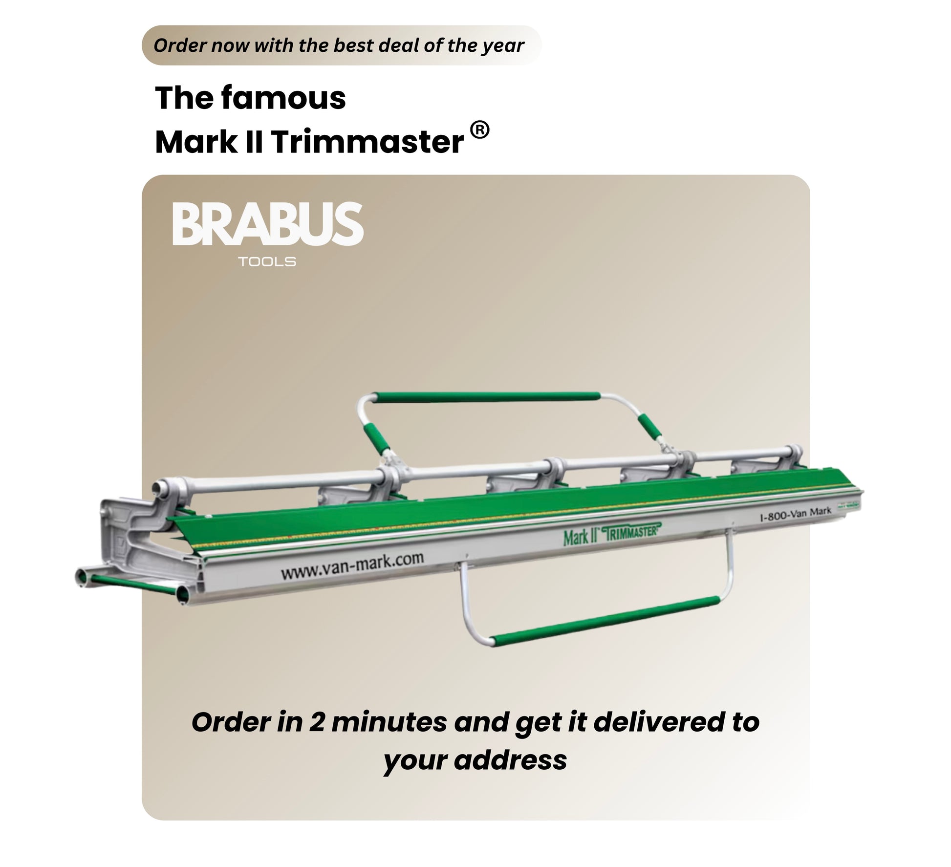 Van Mark Products Mark II Trimmaster® 10’6” brake - Brabus Tools Inc